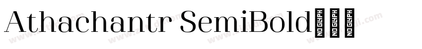 Athachantr SemiBold字体转换